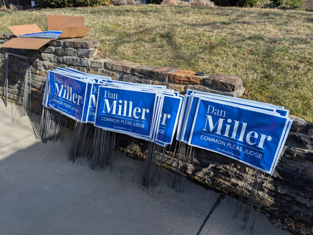 Dan Miller Yard Signs